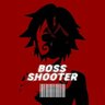 BosSHooTeR
